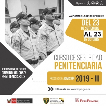 INPE amplia inscripciones hasta el 23 de octubre y ofrece 465 plazas para el curso de Seguridad Penitenciaria 2019 - III